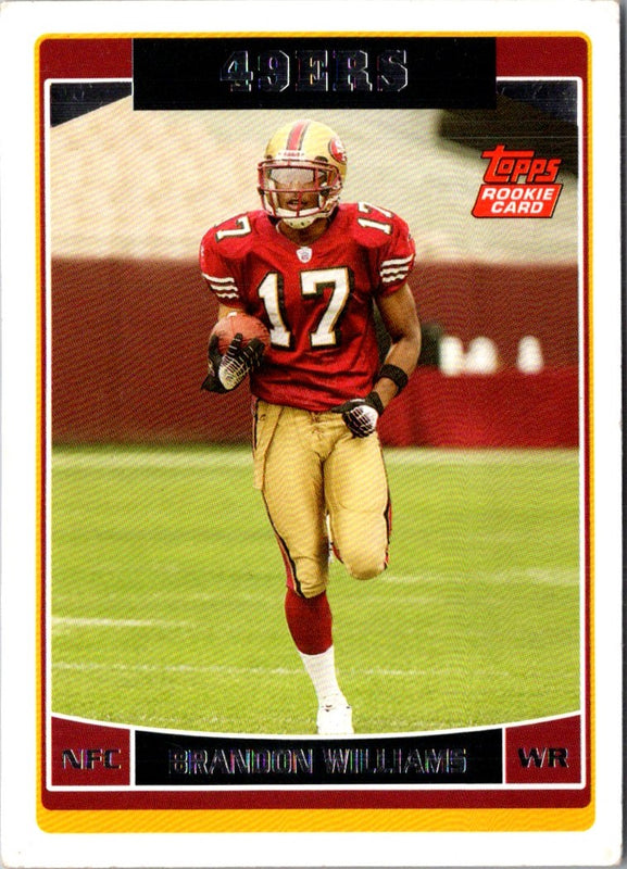 2006 Topps Brandon Williams #347 Rookie