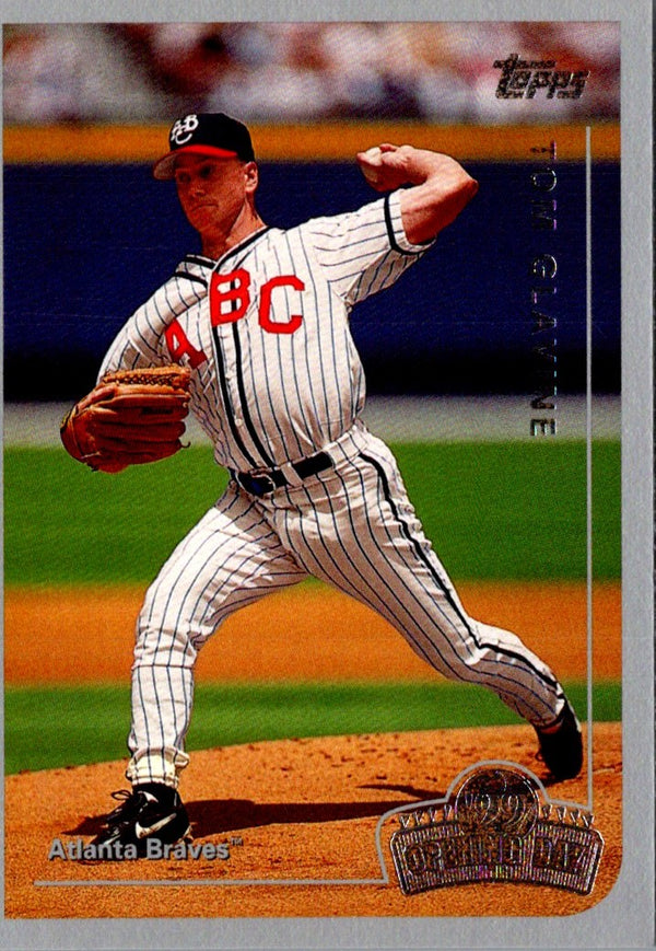 1999 Topps Opening Day Tom Glavine #107