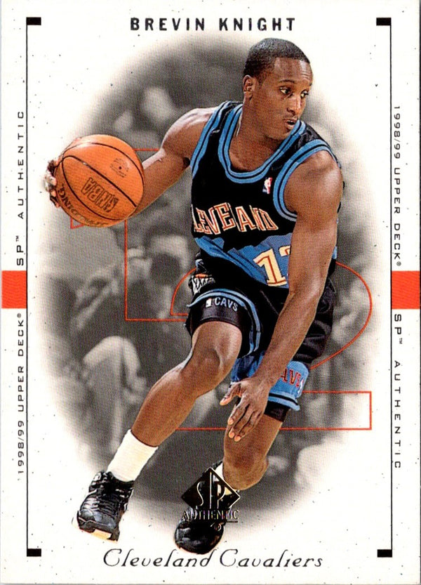 1998 SP Authentic Brevin Knight #25