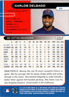 2002 Stadium Club Carlos Delgado #21