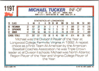 1992 Topps Traded Michael Tucker #119T Rookie