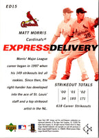 2003 Upper Deck MVP Express Delivery Matt Morris #ED15