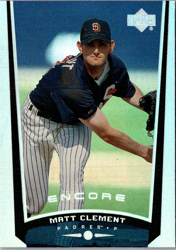 1999 Upper Deck Encore Matt Clement #78