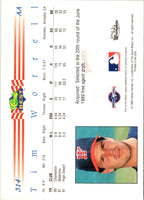1992 Classic Best Tim Worrell #314