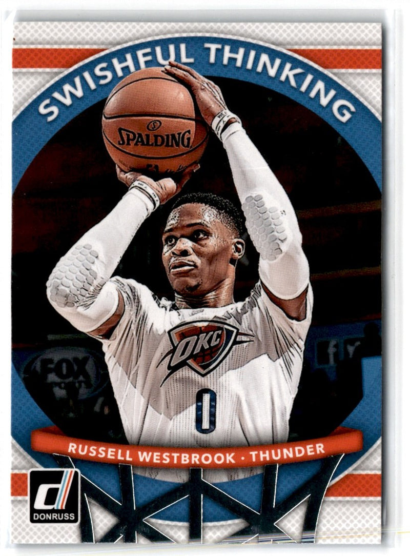 2017 Donruss Swishful Thinking Russell Westbrook