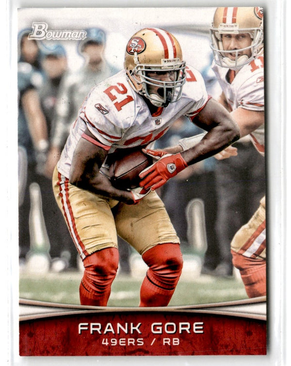 2012 Bowman Frank Gore #17