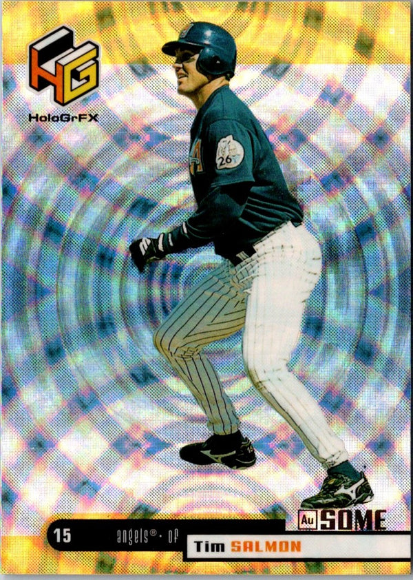 1999 Upper Deck HoloGrFX AuSOME Tim Salmon #3