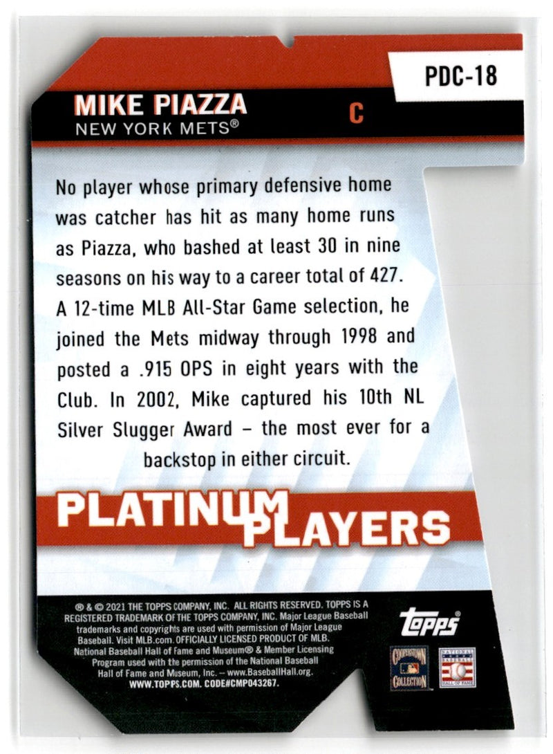 2021 Topps Platinum Players Die Cut Mike Piazza