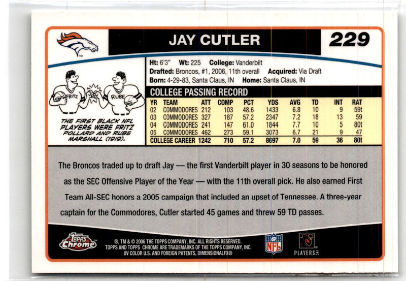 2006 Topps Chrome Jay Cutler