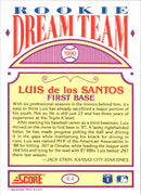 1990 Score Rookie Dream Team Luis de los Santos