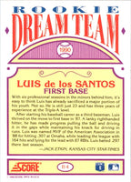 1990 Score Rookie Dream Team Luis de los Santos #B4