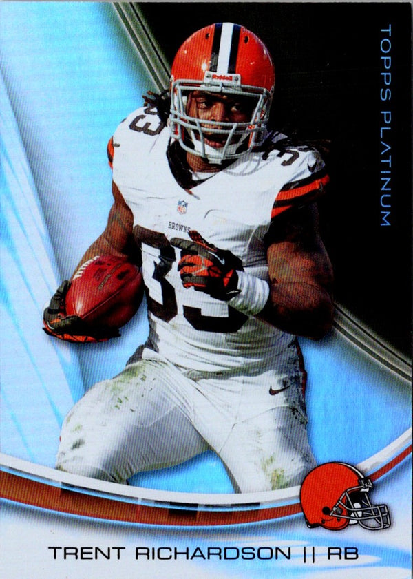 2013 Topps Platinum Trent Richardson #65