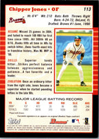 2005 Bowman Chipper Jones #113