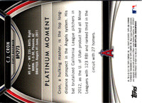 2013 Bowman Platinum C.J. Cron #BPCP73