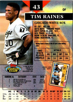 1993 Stadium Club Tim Raines #43