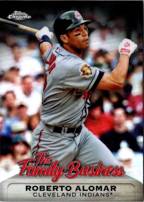 2019 Topps Chrome Update Edition The Family Business Roberto Alomar #FBC-3