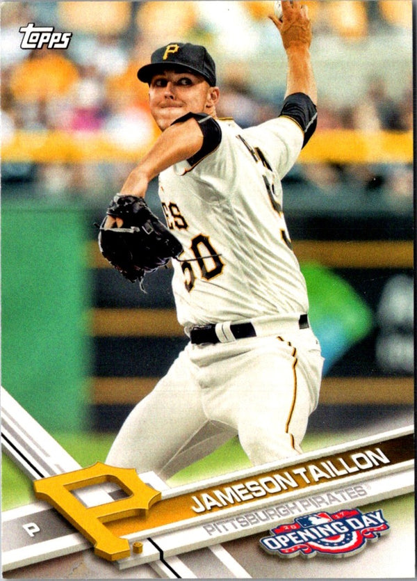 2017 Topps Opening Day Jameson Taillon #180