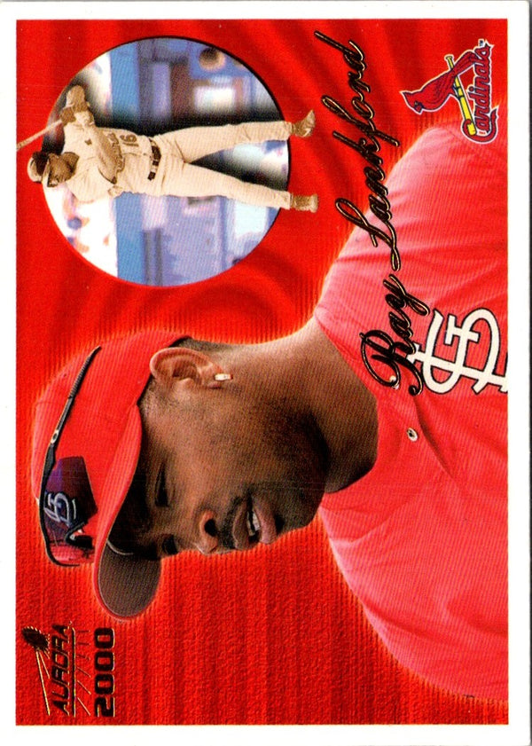 2000 Pacific Aurora Ray Lankford #120