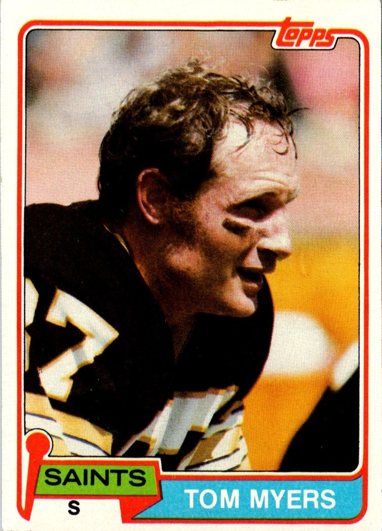 1981 Topps Tom Myers