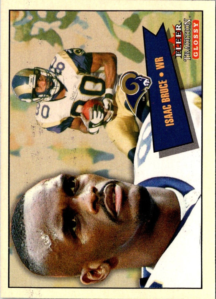 2001 Fleer Tradition Glossy Isaac Bruce