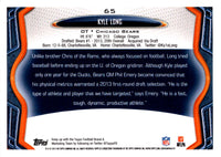 2013 Topps Kyle Long #65 Rookie