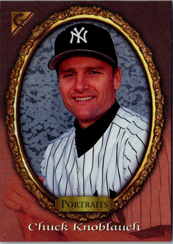 1998 Topps Gallery Chuck Knoblauch #11