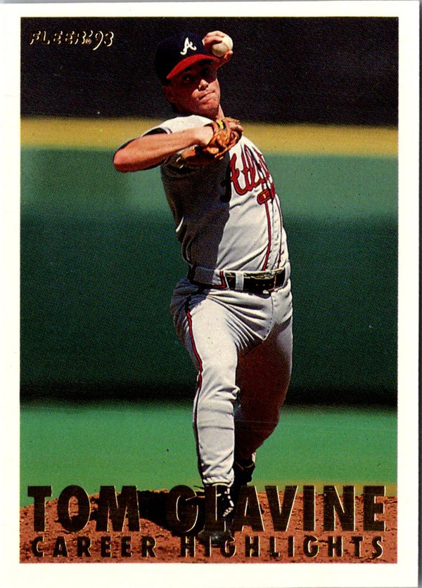 1993 Fleer Tom Glavine Career Highlights Tom Glavine #1A