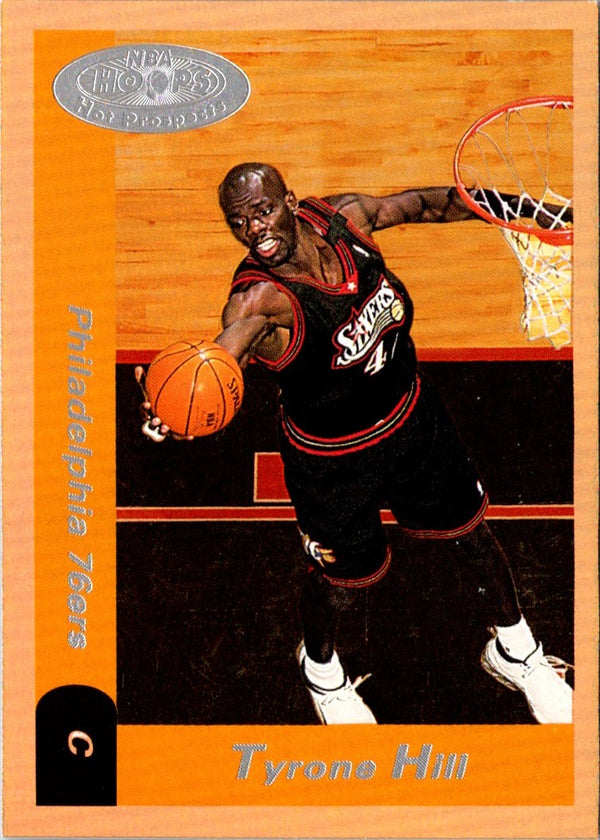 2000 Hoops Hot Prospects Tyrone Hill #97