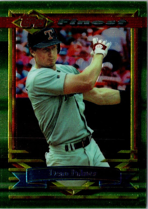 1994 Finest Dean Palmer #177