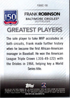 2019 Topps Chrome Update Edition 150 Years of Professional Baseball Frank Robinson #150C-18