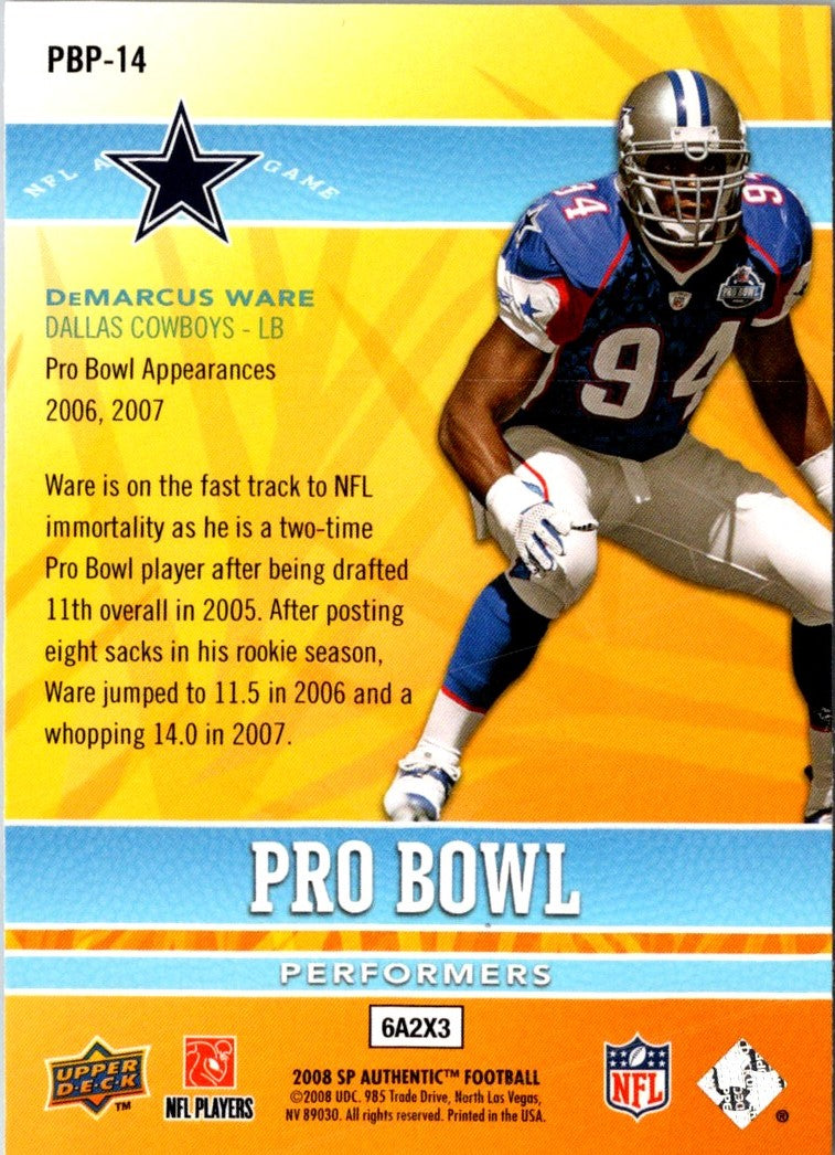 2008 SP Authentic Pro Bowl Performers DeMarcus Ware