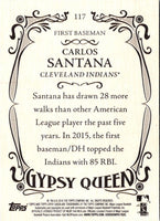 2016 Topps Gypsy Queen Carlos Santana #117