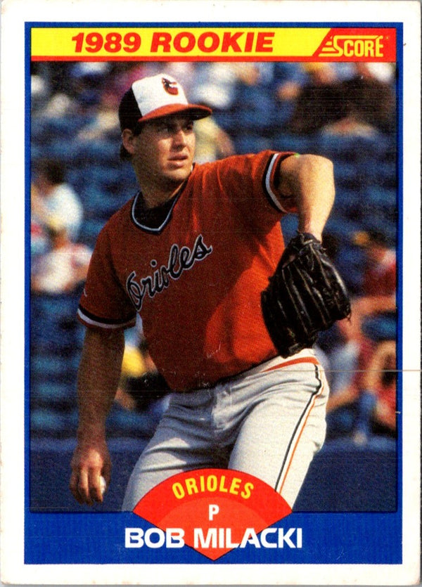1989 Score Bob Milacki #651 Rookie