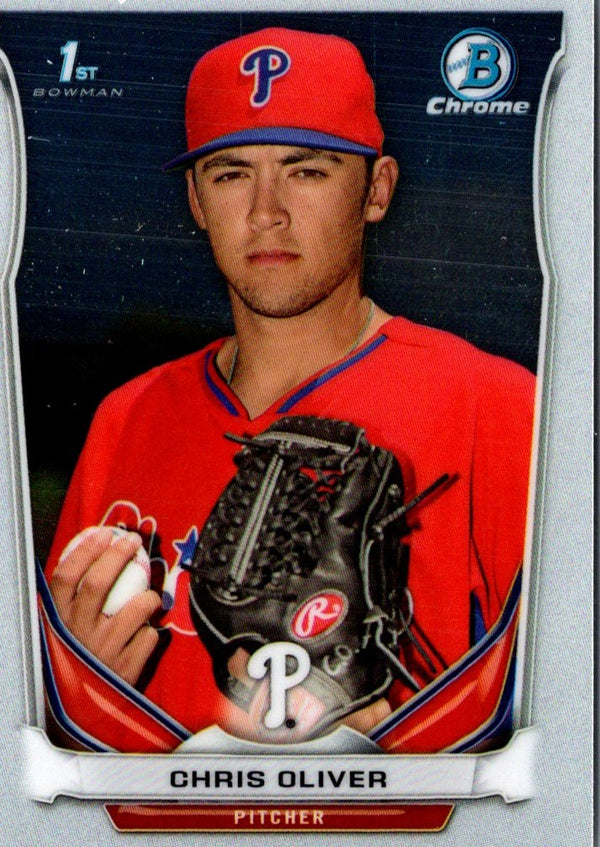 2014 Bowman Draft Picks & Prospects Chrome Chris Oliver #CDP106