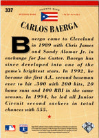 1996 Collector's Choice Gold Signature Carlos Baerga #337