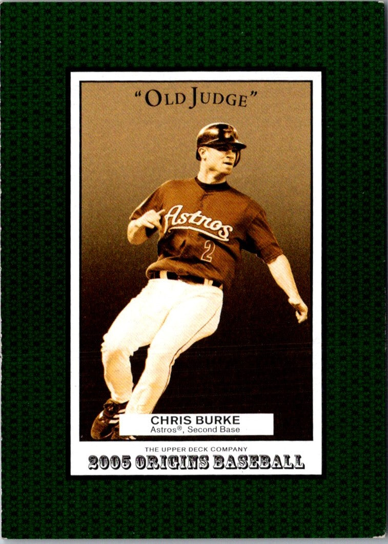 2005 UD Origins Old Judge Chris Burke