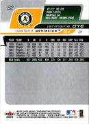 2003 Fleer Focus Jersey Edition Jermaine Dye