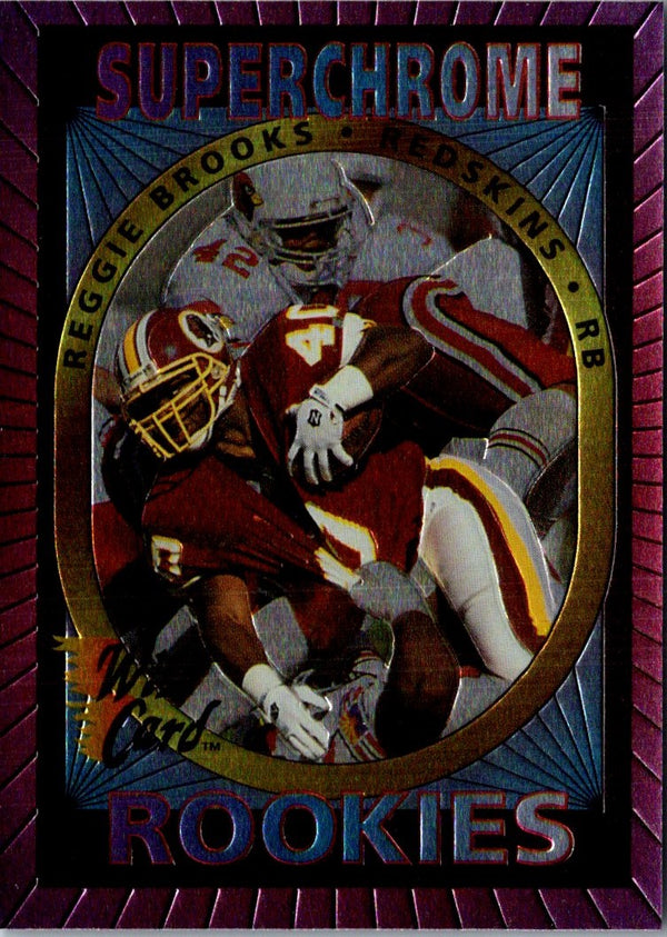 1993 Wild Card Superchrome Rookies Reggie Brooks #41