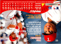 1995 Pinnacle Artist's Proof Ivan Rodriguez #122