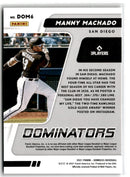 2021 Donruss Dominators Manny Machado