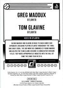 2018 Donruss Greg Maddux/Tom Glavine