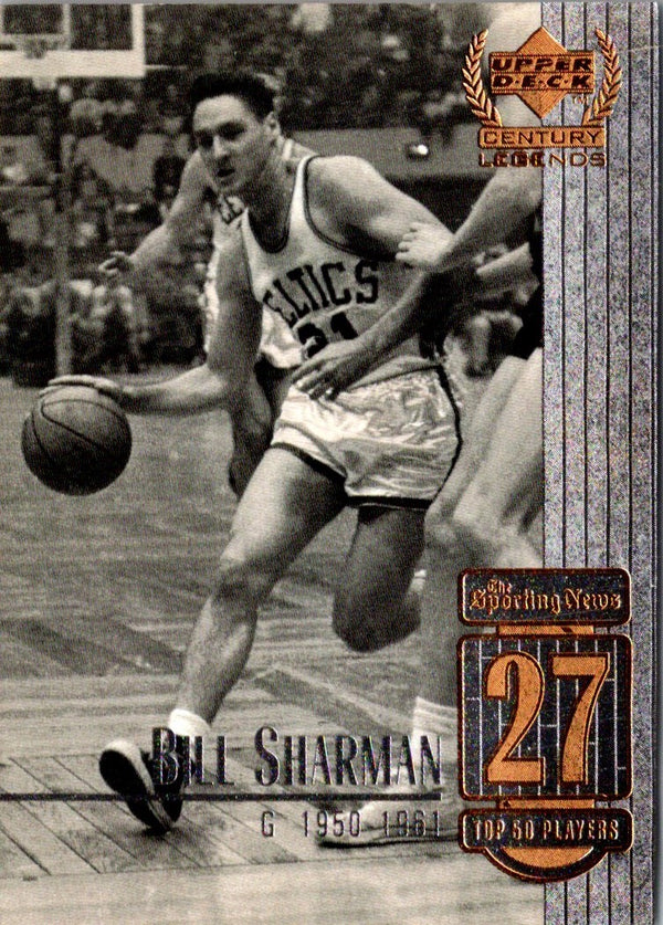 1999 Upper Deck Century Legends Bill Sharman #27