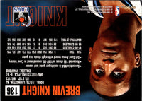 1998 Press Pass Brevin Knight #11