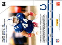 2011 Panini Rookies & Stars Dallas Clark #64