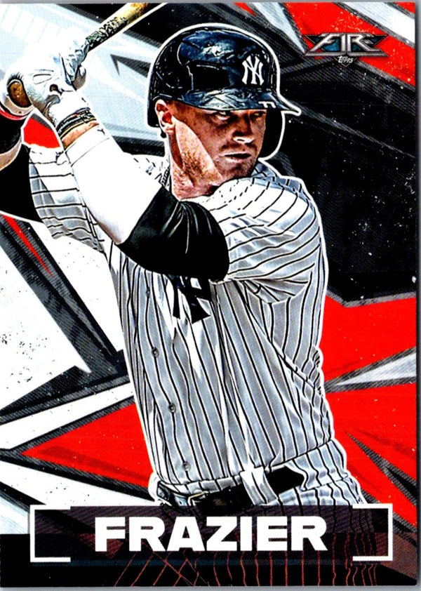 2021 Topps Fire Clint Frazier #123