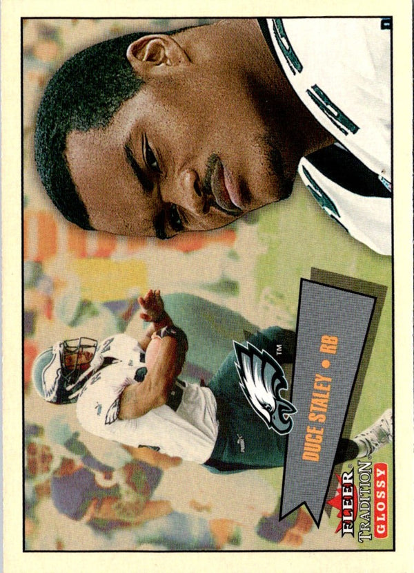 2001 Fleer Tradition Glossy Duce Staley #208