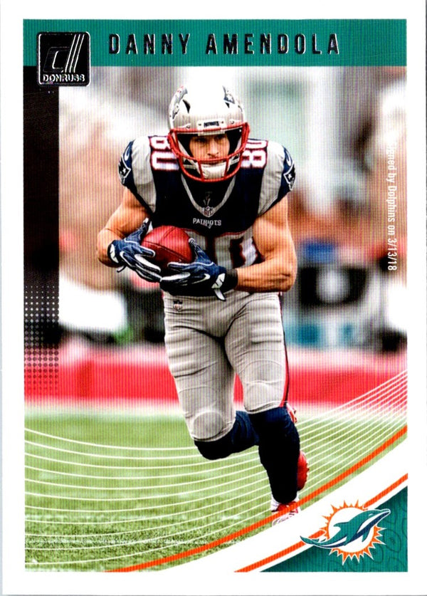2018 Donruss Danny Amendola #191