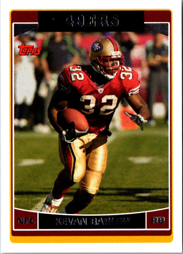 2006 Topps Kevan Barlow #96