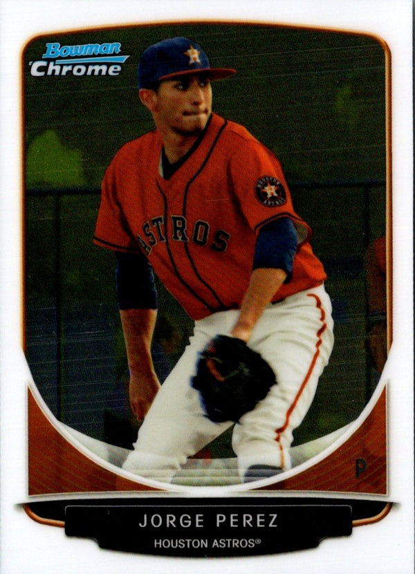 2013 Bowman Chrome Jorge Perez #197