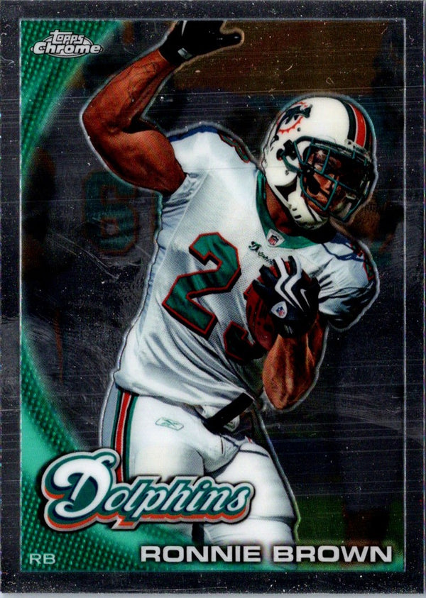 2010 Topps Chrome Ronnie Brown #C78